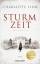 Charlotte Link: Sturmzeit: Roman (Die St
