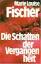 Louise Fischer, Marie: Die Schatten der 