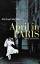 Michael Wallner: April in Paris: Roman