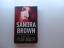 Sandra Brown: Play Dirty: A Novel