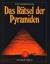 Kurt Mendelssohn: Das Rätsel der Pyramid