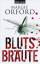 Orford, Margie und Dietlind Kaiser: Blut