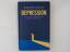 Ruediger Dahlke: Depression. Wege aus de