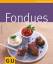 Claudia Lenz: Fondues