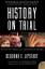 Deborah E Lipstadt: History on Trial