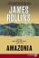 James Rollins: Amazonia