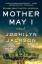 Joshilyn Jackson: Mother May I