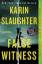 Karin Slaughter: False Witness