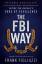 Frank Figliuzzi: The FBI Way