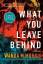 Wanda M Morris: What You Leave Behind