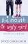 Joyce Carol Oates: Big Mouth & Ugly Girl