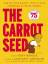 Ruth Krauss: The Carrot Seed: 75th Anniv