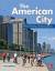 Alexander Garvin: The American City