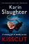 Karin Slaughter: Kisscut