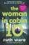 Ruth Ware: The Woman in Cabin 10