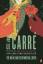 John Le Carre: The Na ve and Sentimental