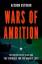 Afshon Ostovar: Wars of Ambition