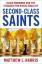 Matthew L. Harris: Second-Class Saints