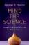 Jonathan N. Stea: Mind the Science