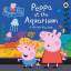 Peppa Pig: Peppa at the Aquarium