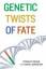 Stanley Fields: Genetic Twists of Fate