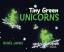 Renée James: Tiny Green Unicorns