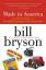 Bill Bryson: Made in America