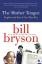 Bill Bryson: The Mother Tongue