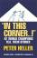 Peter Heller: In This Corner . . . !