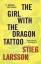 Stieg Larsson: The Girl with the Dragon 