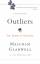 Malcolm Gladwell: Outliers