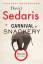 David Sedaris: A Carnival of Snackery