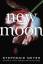 neues Buch – Stephenie Meyer – New Moon – Bild 1