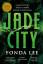 Fonda Lee: Jade City