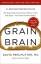 David Perlmutter: Grain Brain