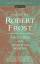 Robert Frost: Poems by Robert Frost