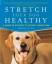 Raquel Wynn: Stretch Your Dog Healthy