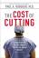 Paul A. Ruggieri: The Cost of Cutting