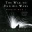 Russell Freedman: The War to End All War