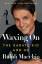 Ralph Macchio: Waxing On