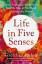 Rubin, G: Life in Five Senses