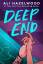 Ali Hazelwood: Hazelwood, Ali/Deep End