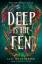 Lili Wilkinson: Deep Is the Fen