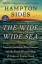 Sides, H: Wide Wide Sea