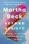 Martha Beck: Beyond Anxiety