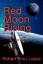 Robert Lopez: Red Moon Rising