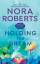 Nora Roberts: Holding the Dream