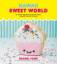 Rachel Fong: Kawaii Sweet World Cookbook