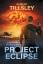 Robert Tillsley: Project Eclipse