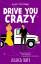 Jessica Kate: Drive You Crazy